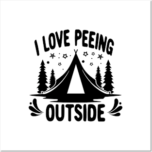 I Love Peeing Outside Funny Camping with Trees and a Tent Posters and Art